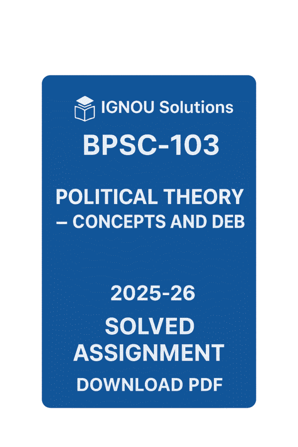 BPSC 103 Solved Assignment 2025-26 in English