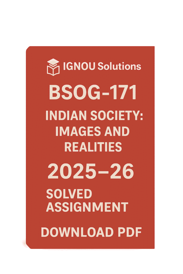 BSOG 171 Solved Assignment 2025-26 in Hindi