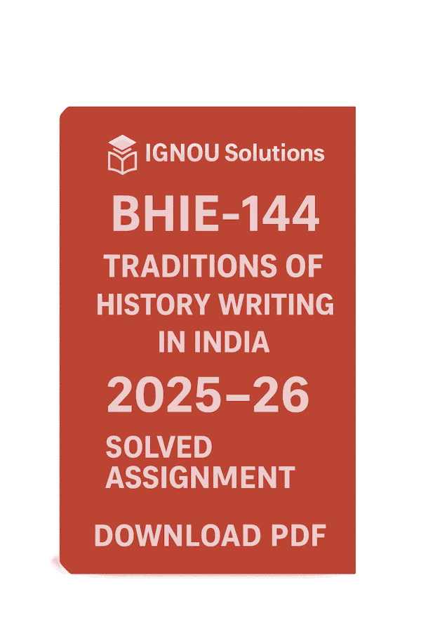 BHIE 144 Solved Assignment 2025-26 in English