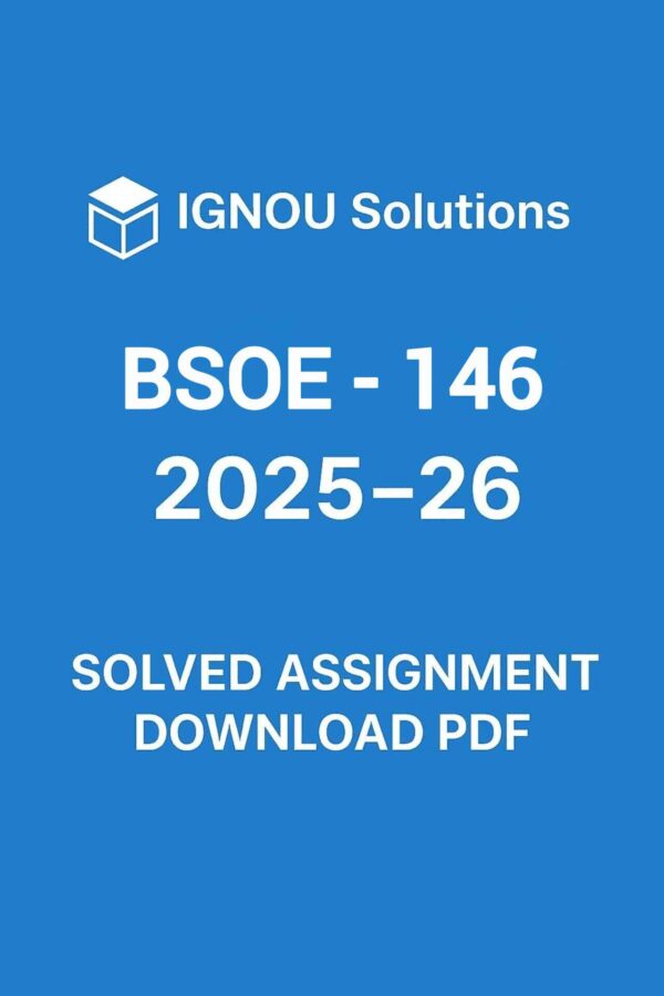 BSOE 146 Solved Assignment 2025-26 In Hindi