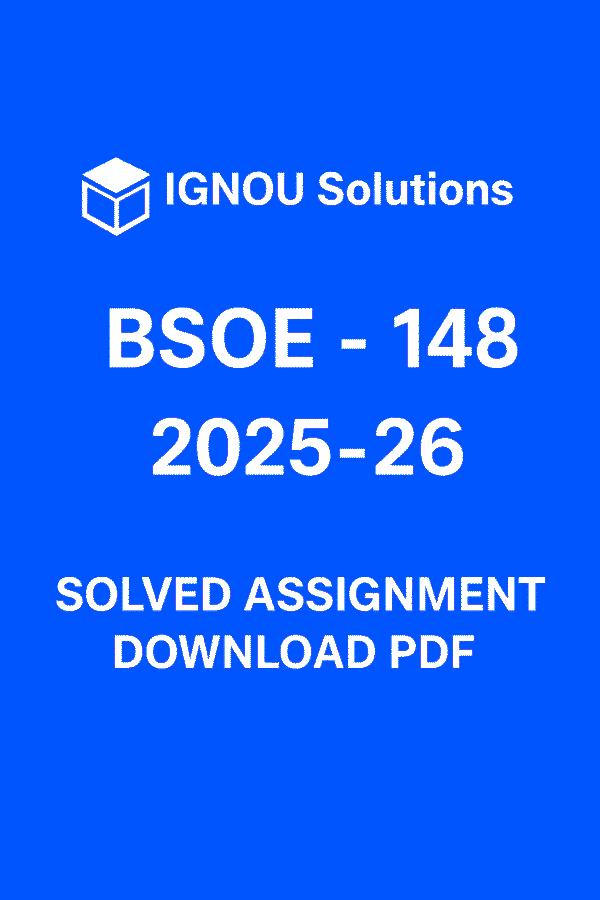 BSOE 148 Solved Assignment 2025-26 in Hindi