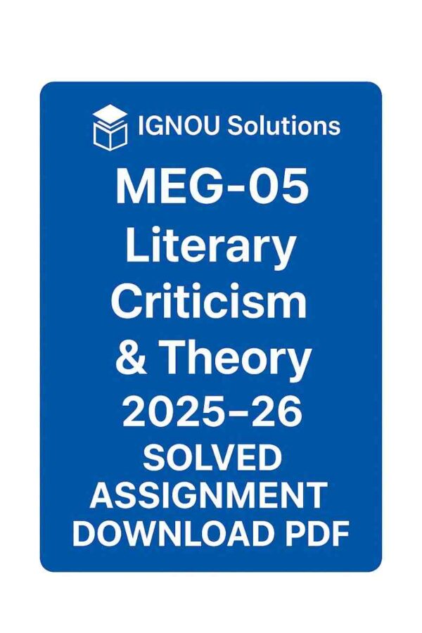 MEG 05 Solved Assignment 2025-26