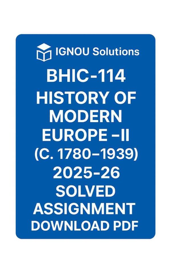 BHIC 114 Solved Assignment 2025-26 in English