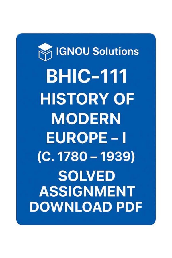 BHIC 111 Solved Assignment 2025-26 in English