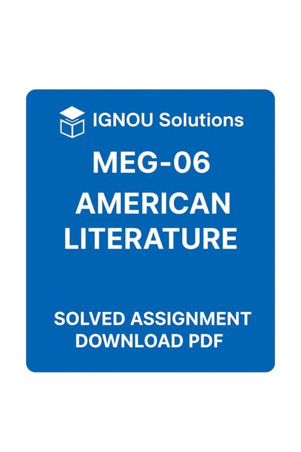MEG 06 Solved Assignment 2025-26