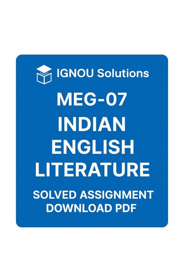 MEG 07 Solved Assignment 2025-26