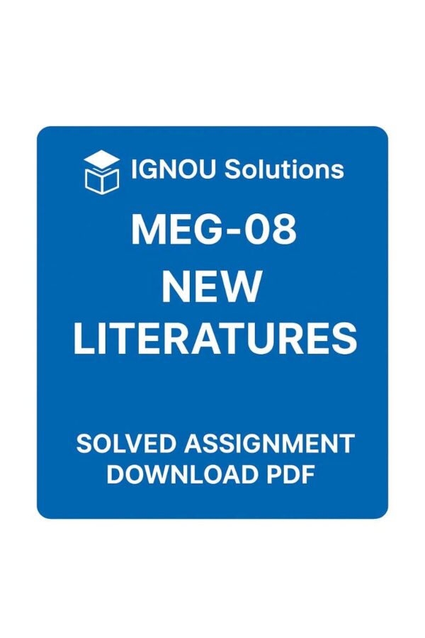 MEG 08 Solved Assignment 2025-26