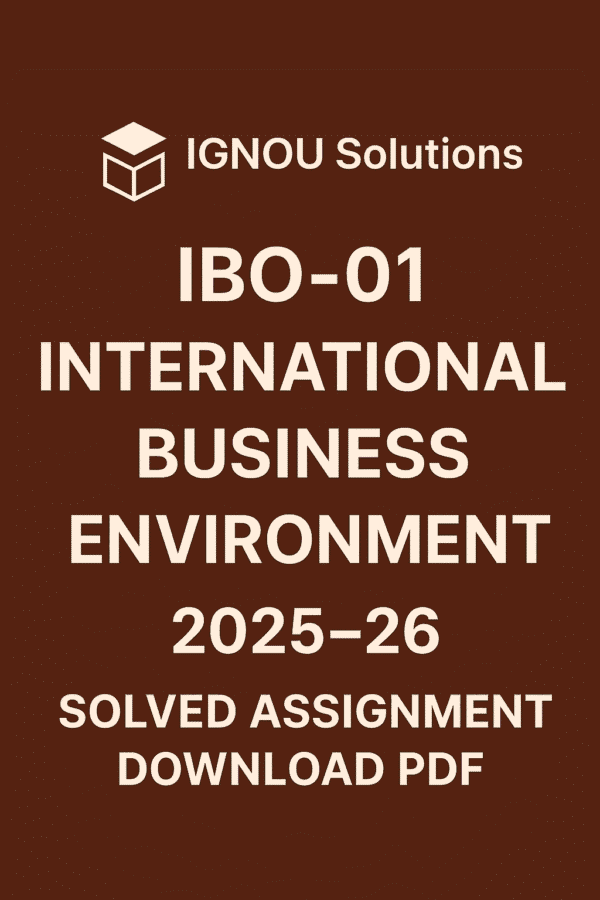 IBO 01 Solved Assignment 2025-26 in English