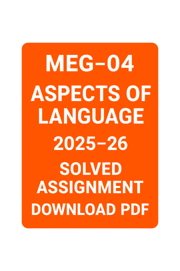 MEG 04 Solved Assignment 2025-26