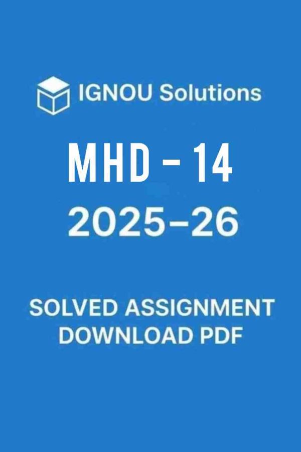 MHD 14 Solved Assignment 2025-26 in Hindi
