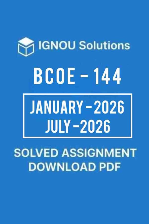 BCOE 144 Solved Assignment 2026 in English