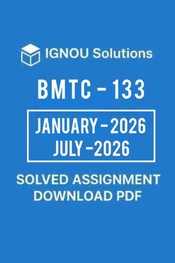 BMTC 133 Solved Assignment January 2026 July 2026 in English