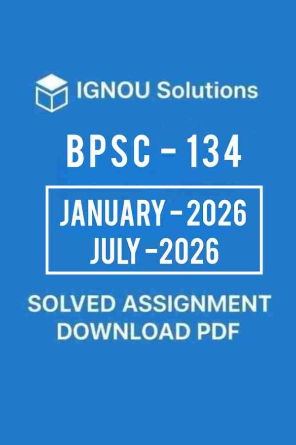BPSC 134 Solved Assignment 2025-26 in Hindi