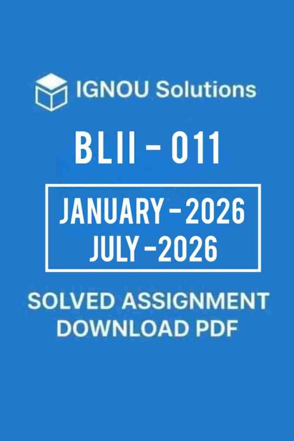 BLI 011 Solved Assignment 2026 IN ENGLISH